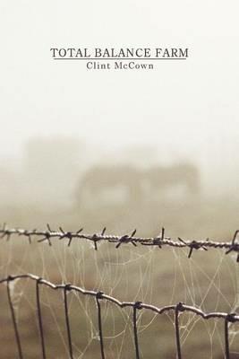 Total Balance Farm - Clint McCown - cover