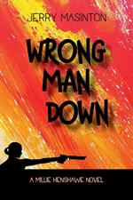 Wrong Man Down