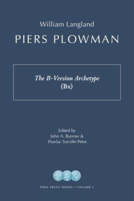 Piers Plowman: The B-Version Archetype (Bx) - William Langland - cover