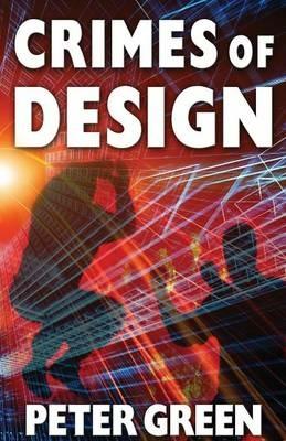 Crimes of Design: A Patrick MacKenna Mystery - Peter H Green - cover