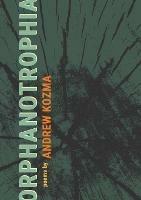 Orphanotrophia - Andrew Kozma - cover
