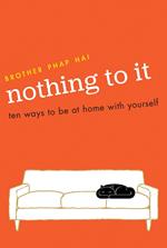 Nothing To It