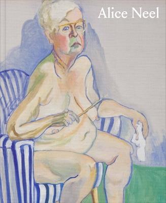 Alice Neel: Freedom - cover