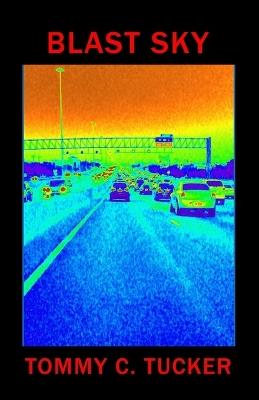 Blast Sky - Tommy Tucker - cover