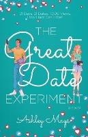 The Great Date Experiment