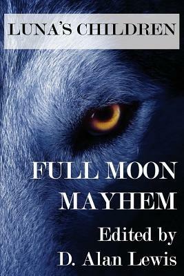 Luna's Children: Full Moon Mayhem - cover