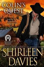 Colin's Quest: MacLarens of Boundary Mountain Historical Western Romance Series