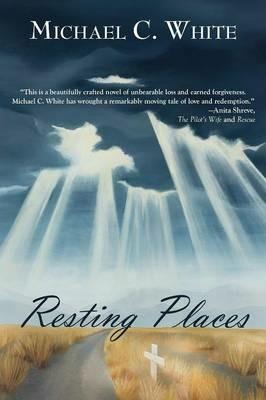 Resting Places - Michael C White - cover