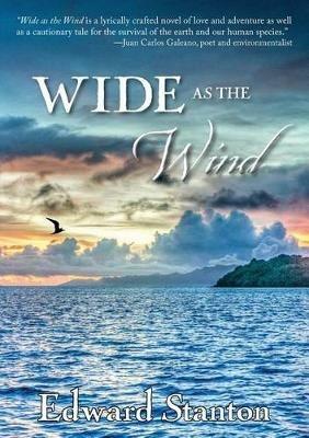 Wide as the Wind - Edward Stanton - cover