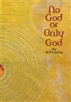 No God or Only God - W.H.S. Gebel - cover