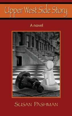 Upper West Side Story - Susan Pashman - cover