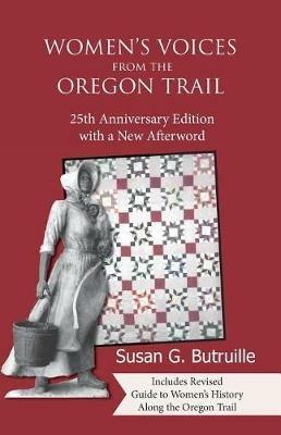 Women's Voices from the Oregon Trail - Susan G Butruille - cover