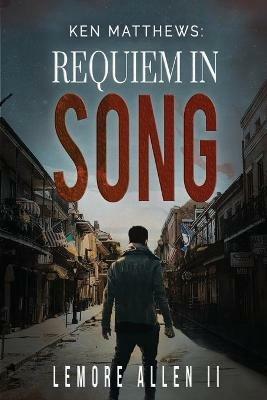 Ken Matthews. Requiem in Song - Lemore Allen - cover
