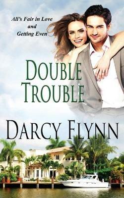 Double Trouble - Darcy Flynn - cover