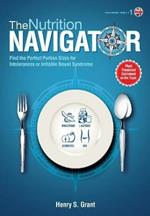 THE NUTRITION NAVIGATOR [researchers' edition UK]: Find the Perfect Portion Sizes for Fructose, Lactose and/or Sorbitol Intolerance or Irritable Bowel Syndrome