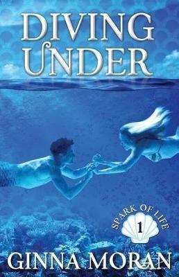 Diving Under - Ginna Moran - cover