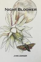 Night Bloomer - Jane Zenger - cover