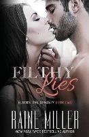 Filthy Lies - Raine Miller - cover