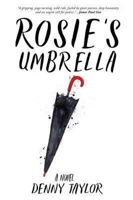 Rosie's Umbrella: New 2017 Edition - Denny Taylor - cover