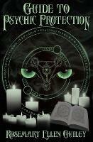 Guide to Psychic Protection