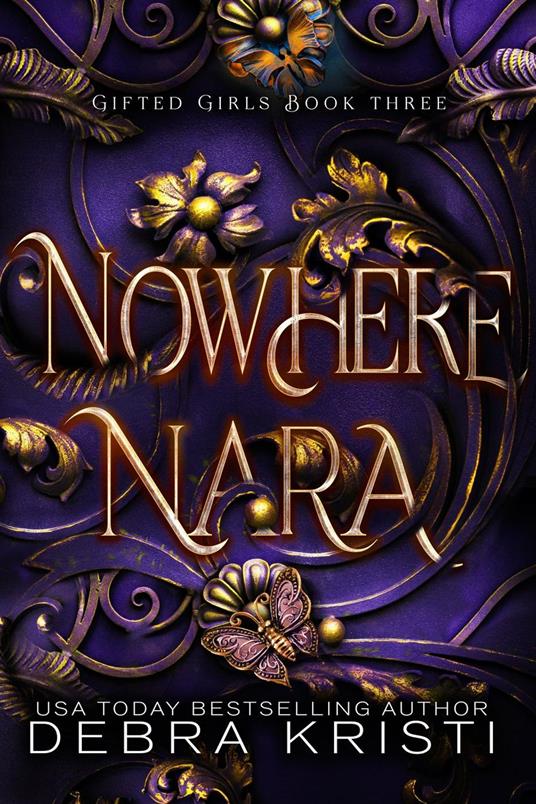 Nowhere Nara - Debra Kristi - ebook