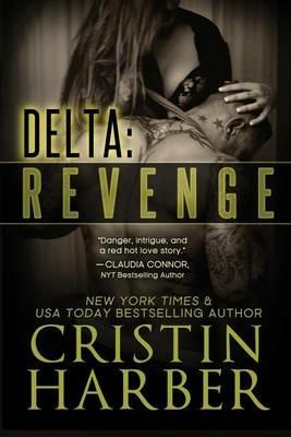Delta: Revenge - Cristin Harber - cover