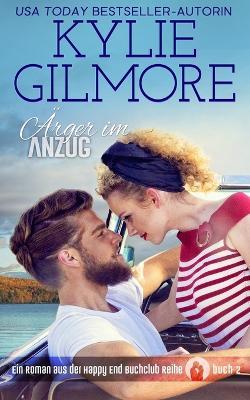 AErger im Anzug - Kylie Gilmore - cover