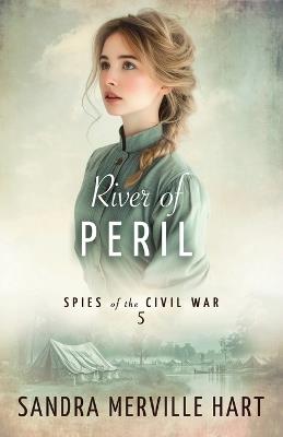 River of Peril - Sandra Merville Hart - cover