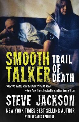 Smooth Talker: Trail of Death - Steve Jackson - cover