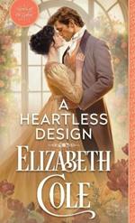 A Heartless Design: A Steamy Regency Spy Romance