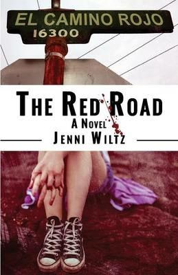 The Red Road - Jenni Wiltz - cover