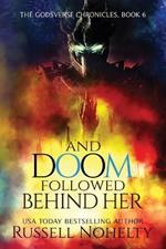 And Doom Followed Behind Her