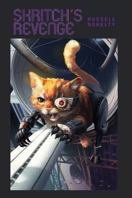 Skritch's Revenge - Russell Nohelty - cover