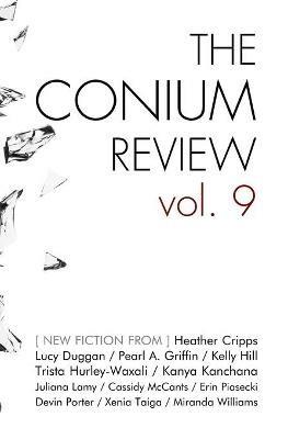 The Conium Review: Vol. 9 - Cassidy McCants - cover