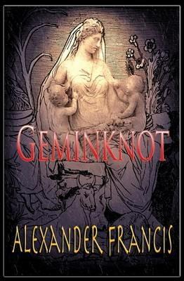 Geminknot - Alexander Francis - cover