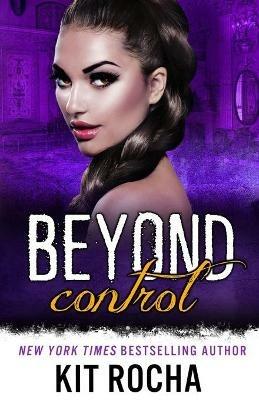 Beyond Control - Kit Rocha - cover