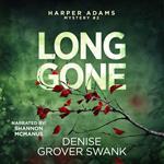 Long Gone