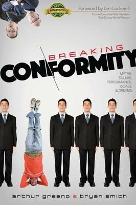Breaking Conformity - Bryan Smith,Arthur Greeno - cover