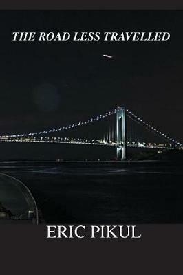 A Road Less Travelled - Eric Pikul - cover
