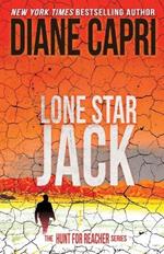 Lone Star Jack: The Hunt for Jack Reacher Series