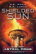 Shielded Sun: Mission 3