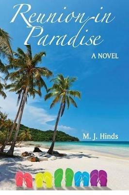Reunion in Paradise - M J Hinds - cover