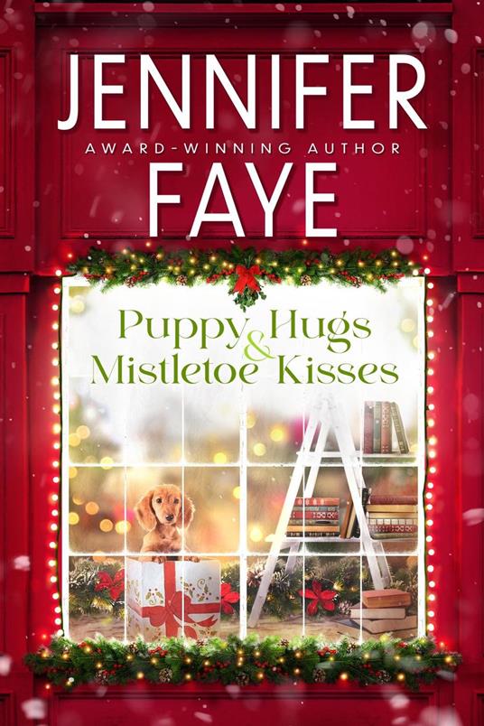Puppy Hugs & Mistletoe Kisses