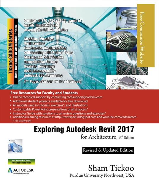 Exploring Autodesk Revit 2017 for Architecture, 13th Edition