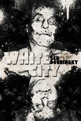 White City - Seb Doubinsky - cover