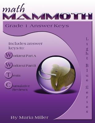 Math Mammoth Grade 1 Answer Keys - Maria Miller - cover