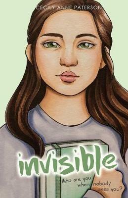 Invisible - Cecily Anne Paterson - cover