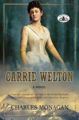 Carrie Welton - Charles Monagan - cover