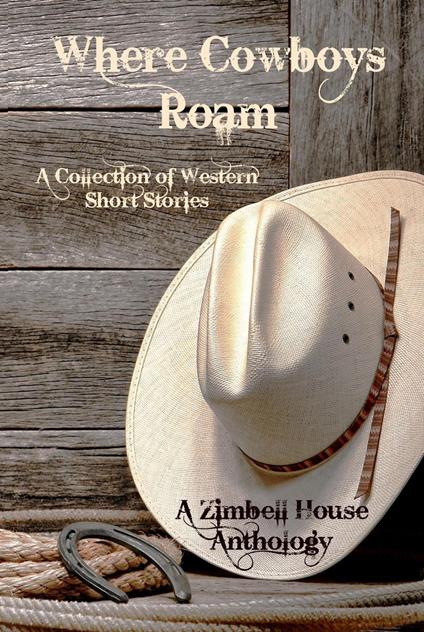 Where Cowboys Roam