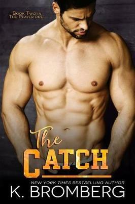 The Catch - K Bromberg - cover